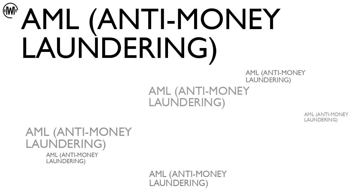 Illustration of AML (Anti-Money Laundering)