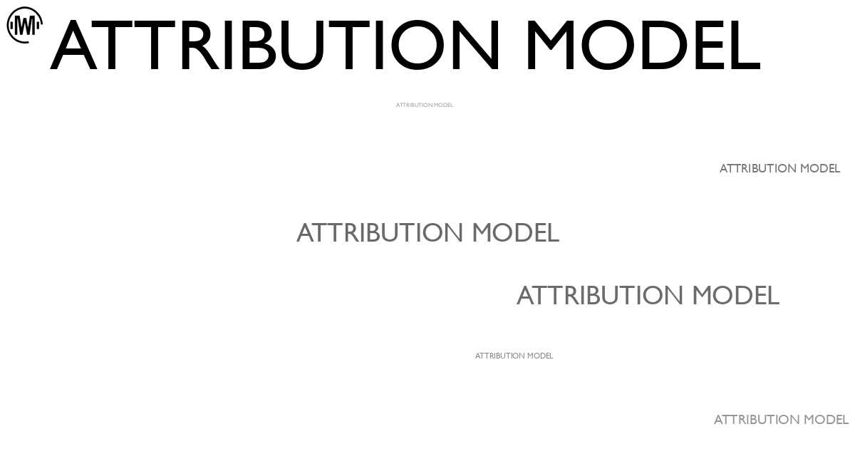 Illustration of Attribution Model