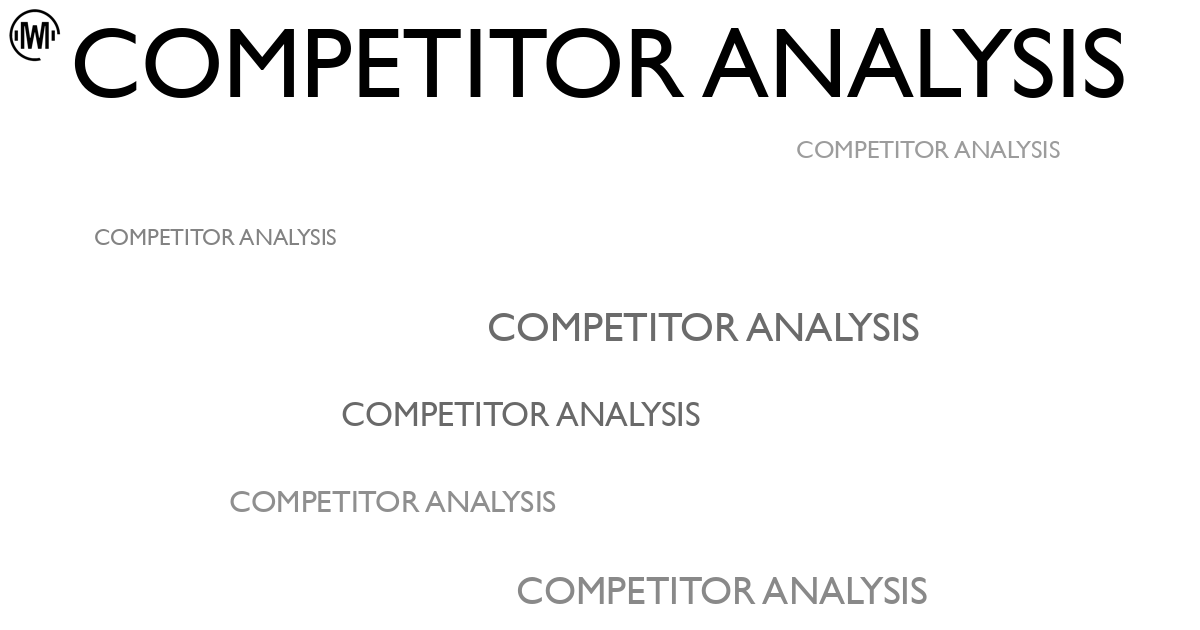 Illustration of Competitor Analysis
