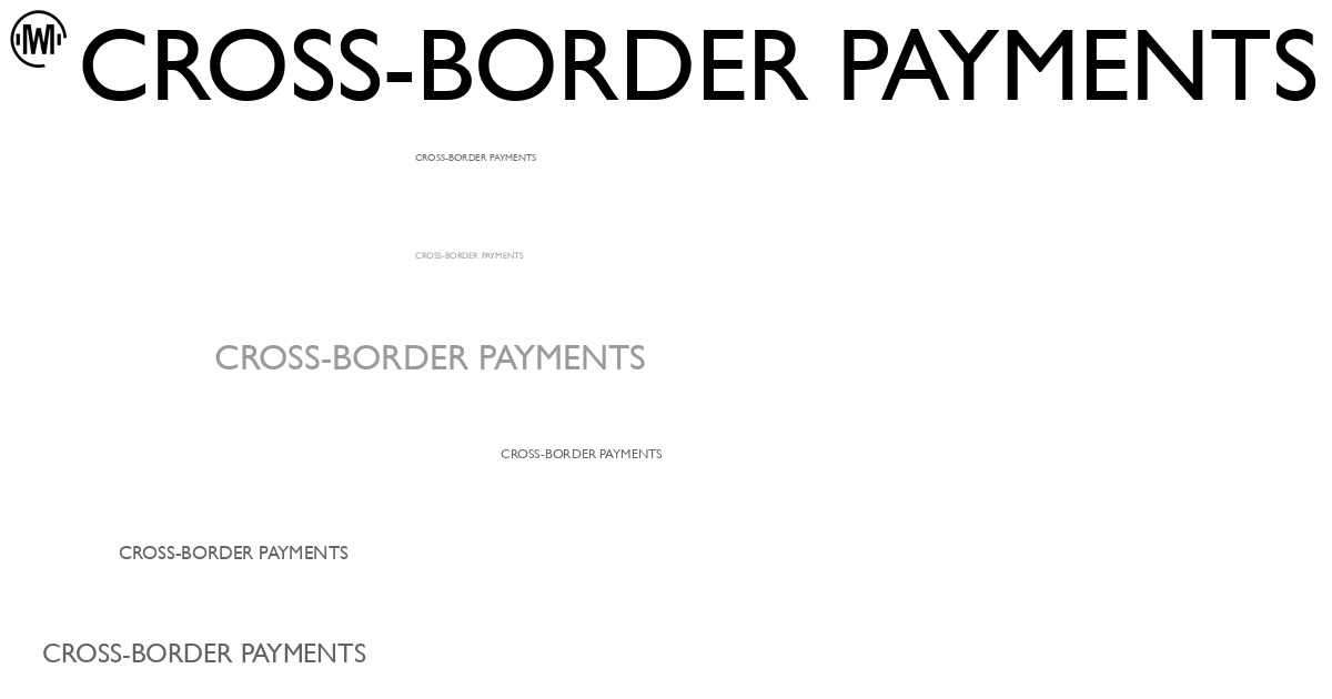 Illustration of Cross-Border Payments