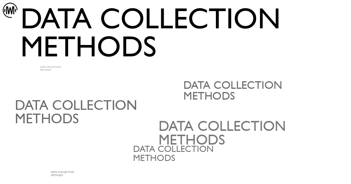 Illustration of Data Collection Methods