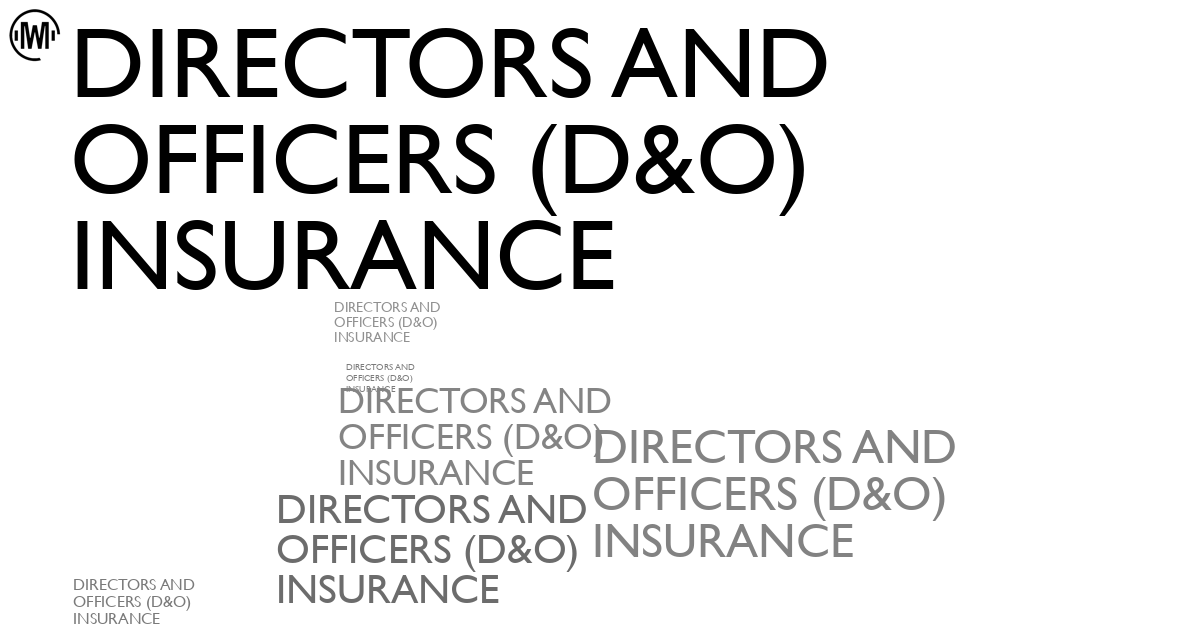 Illustration of Directors and Officers (D&O) Insurance