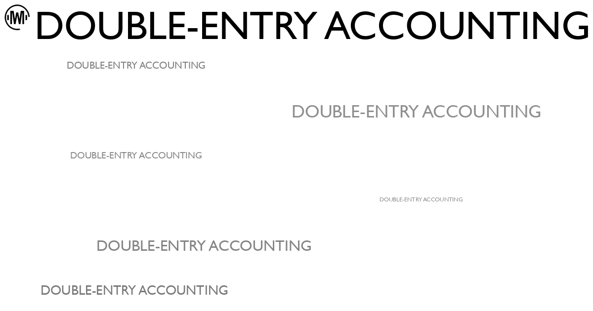 Illustration of Double-Entry Accounting