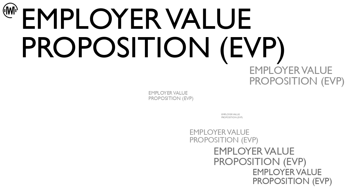 Illustration of Employer Value Proposition (EVP)