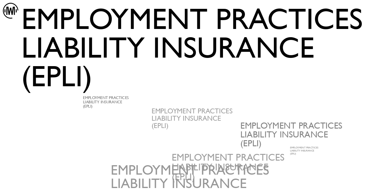 Illustration of Employment Practices Liability Insurance (EPLI)