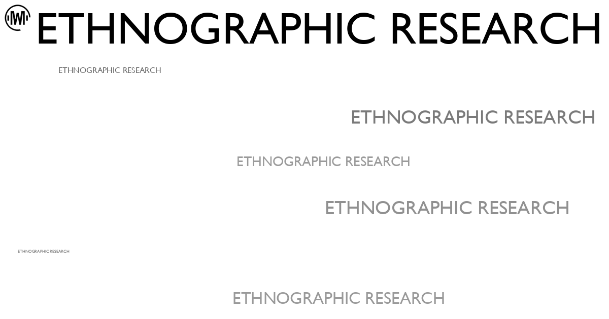 Illustration of Ethnographic Research