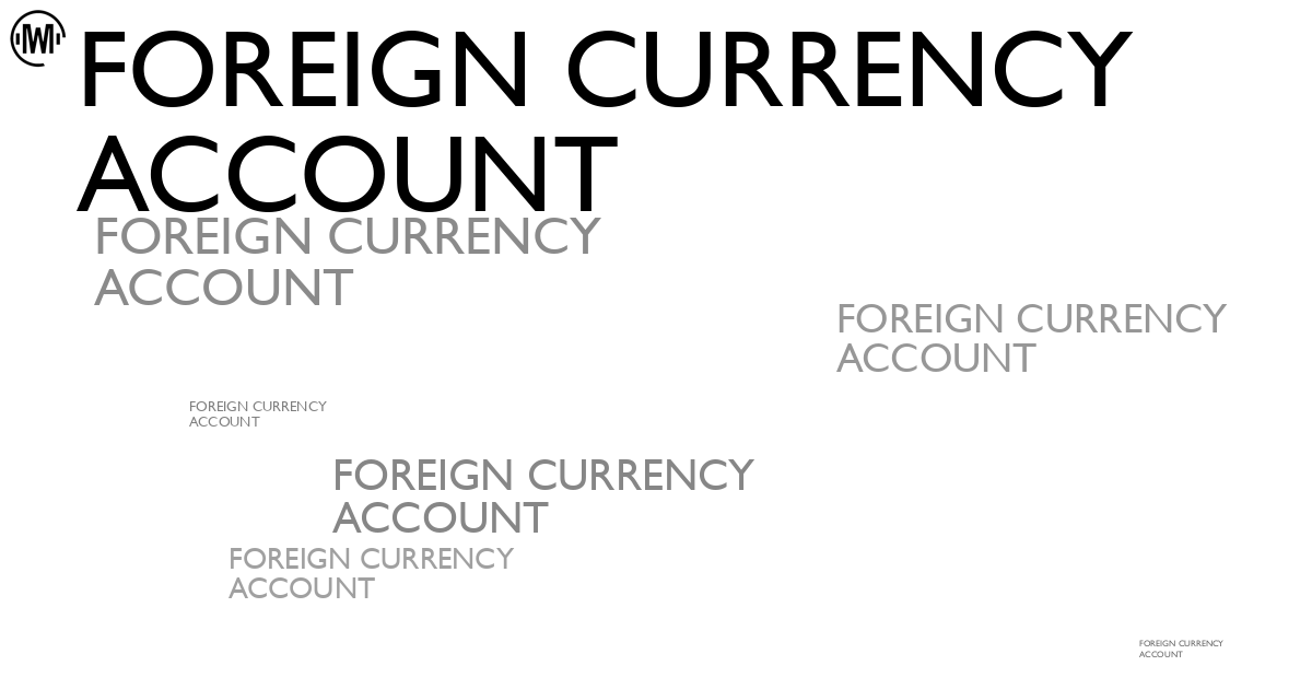 Illustration of Foreign Currency Account