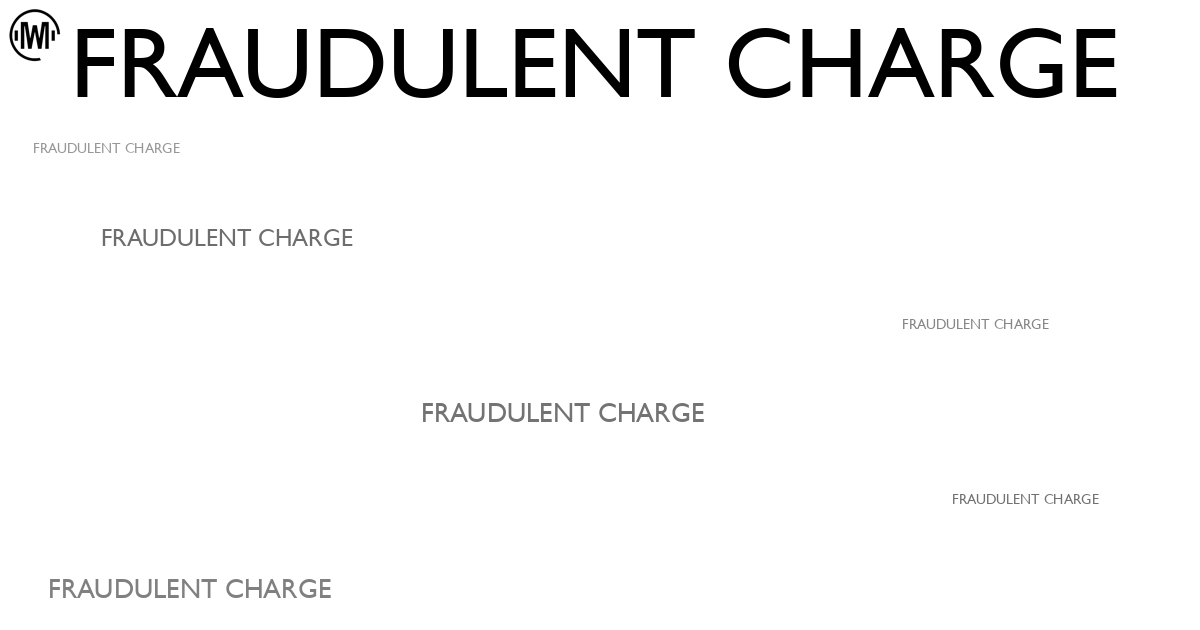 Illustration of Fraudulent Charge
