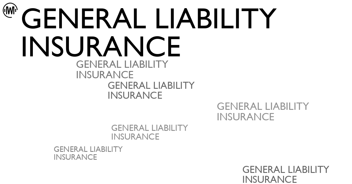Illustration of General Liability Insurance