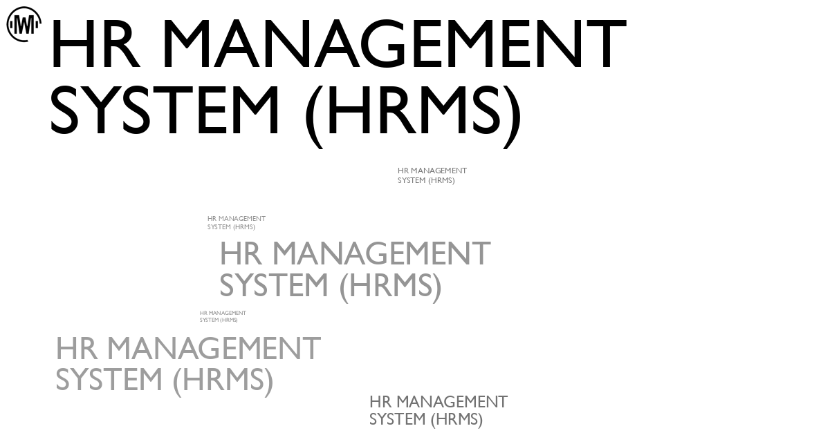 Illustration of HR Management System (HRMS)