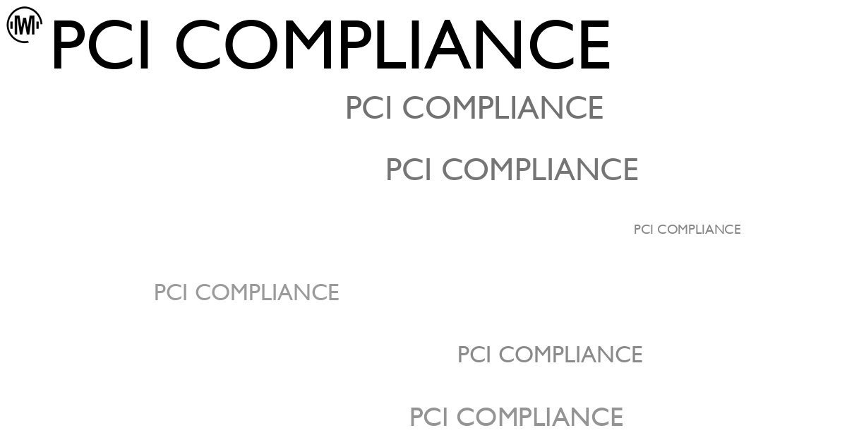 Illustration of PCI Compliance