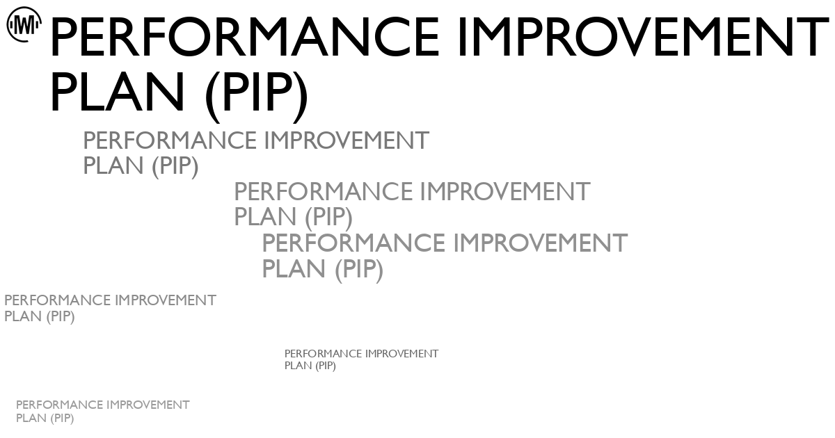 Illustration of Performance Improvement Plan (PIP)