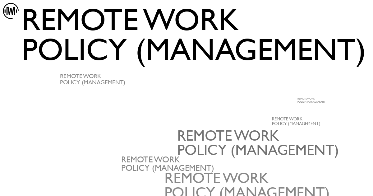 Illustration of Remote Work Policy (Management)