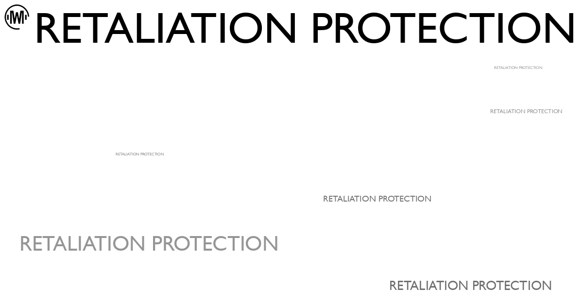 Illustration of Retaliation Protection