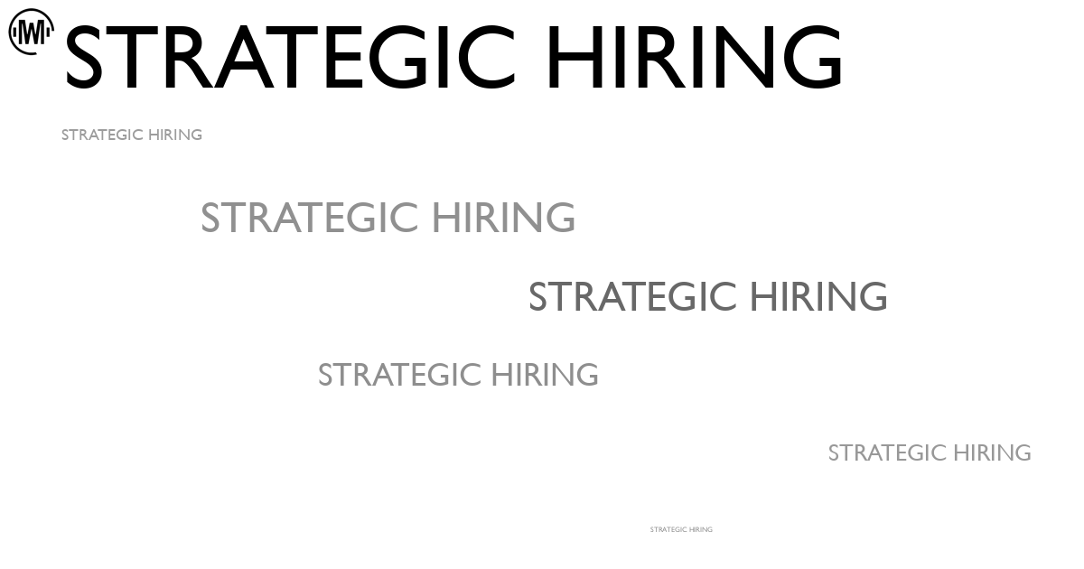 Illustration of Strategic Hiring