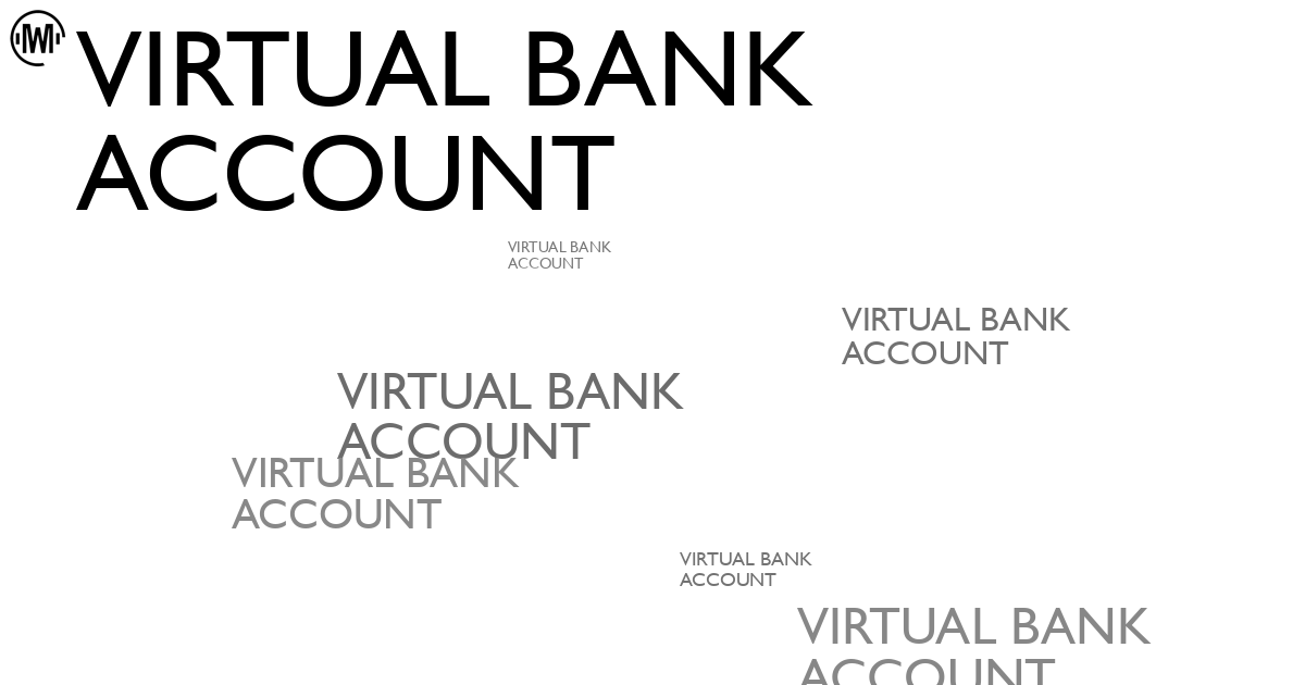 Illustration of Virtual Bank Account