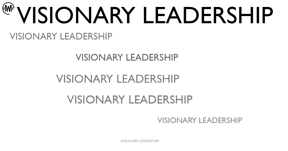 Illustration of Visionary Leadership