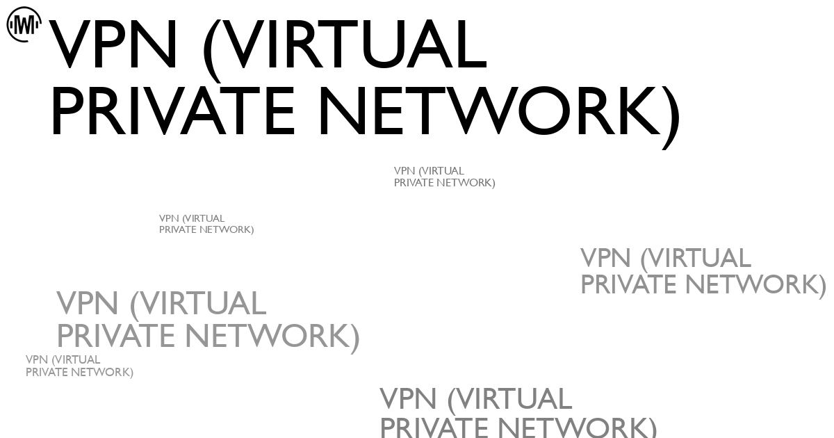 Illustration of VPN (Virtual Private Network)